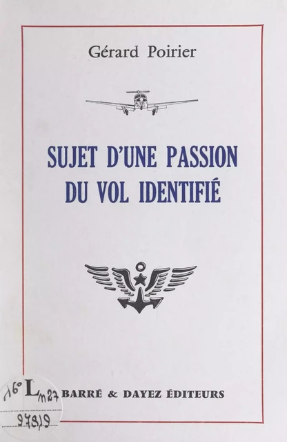 Sujet d'une passion du vol identifié - Gérard Poirier - FeniXX réédition numérique