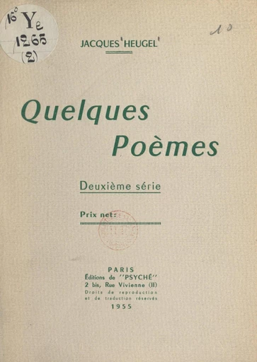 Quelques poèmes, deuxième série - Jacques Heugel - FeniXX réédition numérique