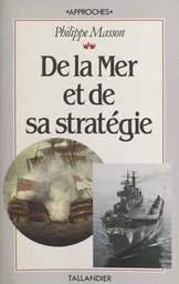 De la mer et de sa stratégie