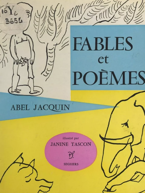 Fables et poèmes - Abel Jacquin - FeniXX réédition numérique