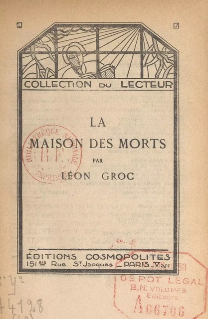 La maison des morts - Léon Groc - FeniXX réédition numérique