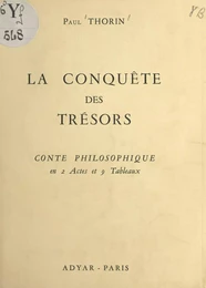 La conquête des trésors