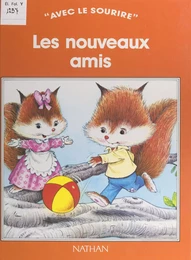 Les nouveaux amis