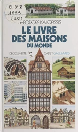 Le livre des maisons du monde