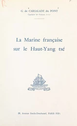 La Marine française sur le Haut-Yang tsé