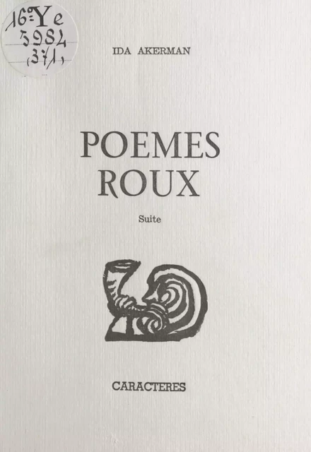 Poèmes roux - Ida Akerman - Caractères (réédition numérique FeniXX)