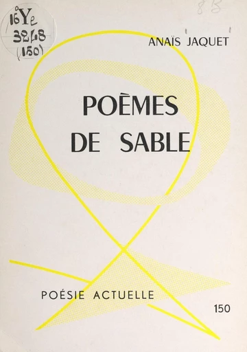 Poèmes de sable - Anaïs Jaquet - FeniXX réédition numérique