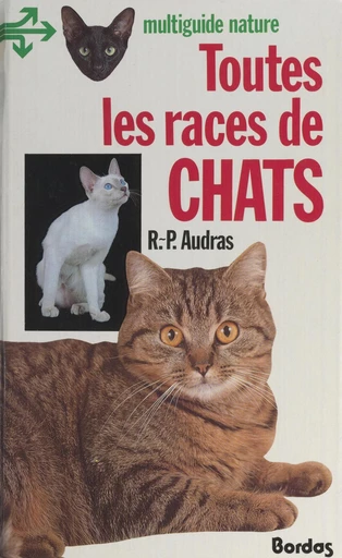 Toutes les races de chats - René-Pierre Audras - FeniXX réédition numérique