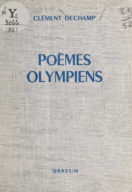 Poèmes olympiens - Clément Dechamp - FeniXX réédition numérique