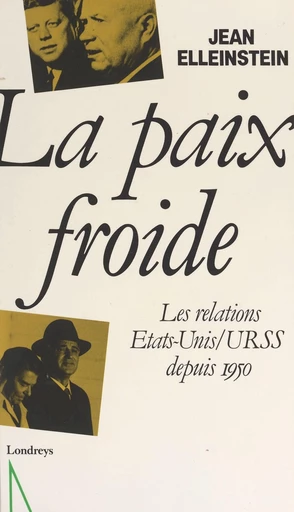 La paix froide - Jean Elleinstein - FeniXX réédition numérique