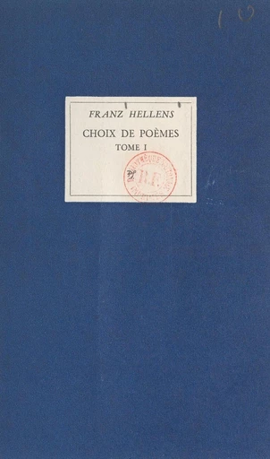 Choix de poèmes (1) - Franz Hellens - FeniXX réédition numérique