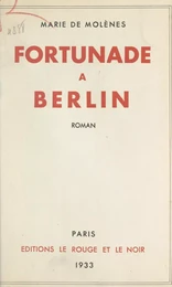 Fortunade à Berlin