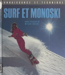 Surf et monoski