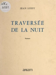 Traversée de la nuit