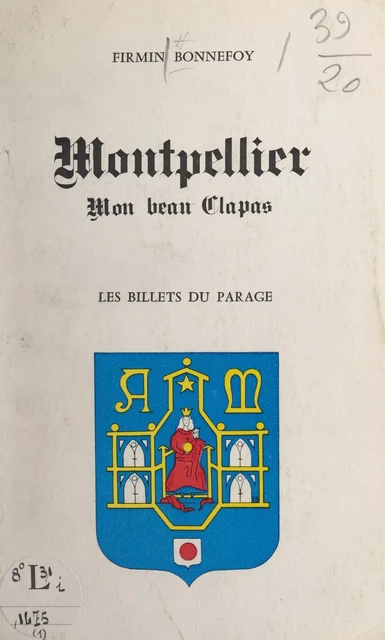 Montpellier - Firmin Bonnefoy - FeniXX réédition numérique