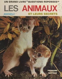 Les animaux et leurs secrets