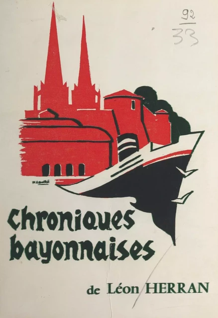 Les chroniques bayonnaises - Léon Herran - FeniXX réédition numérique