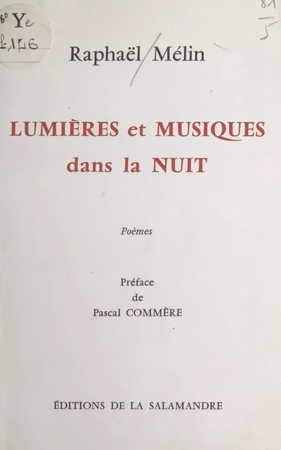 Lumières et musiques dans la nuit - Raphaël Mélin - FeniXX réédition numérique