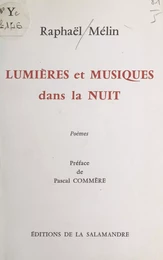 Lumières et musiques dans la nuit