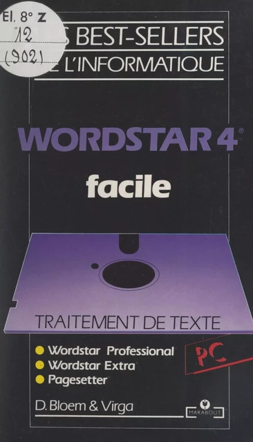 WordStar 4.0 facile - Danielle Bloem,  Virga - (Marabout) réédition numérique FeniXX