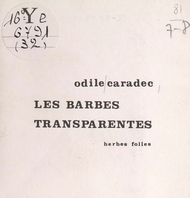 Les barbes transparentes - Odile Caradec - FeniXX réédition numérique