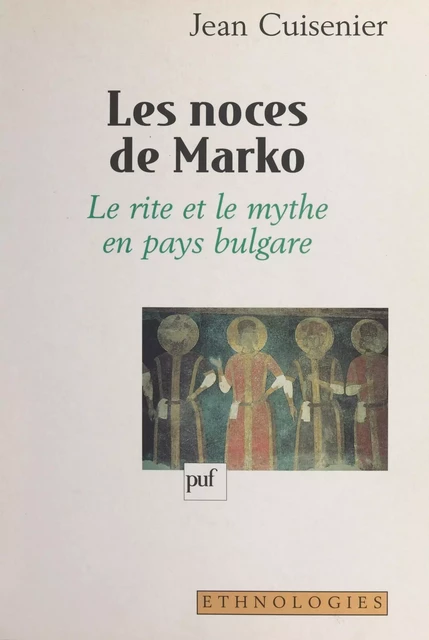 Les noces de Marko - Jean Cuisenier - (Presses universitaires de France) réédition numérique FeniXX