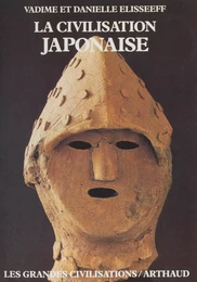 La civilisation japonaise