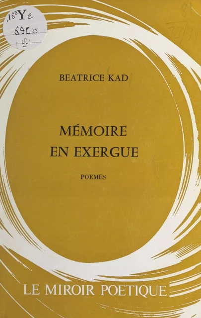 Mémoire en exergue - Béatrice Kad - FeniXX réédition numérique