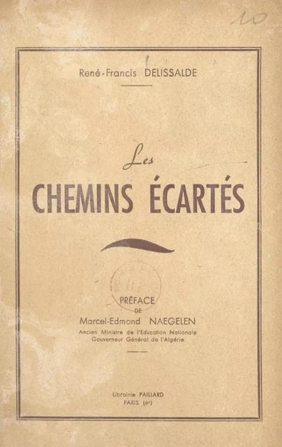 Les chemins écartés - René-Francis Delissalde - FeniXX réédition numérique