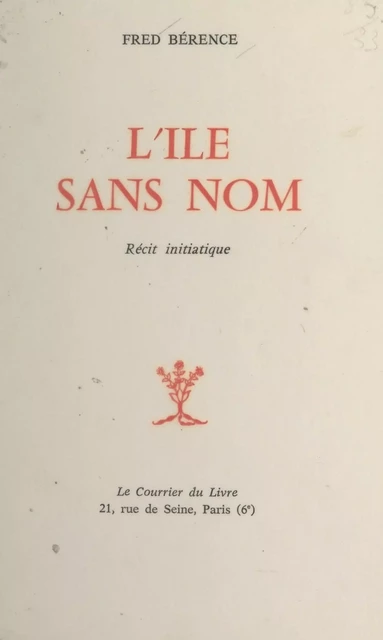 L'île sans nom - Fred Bérence - FeniXX réédition numérique