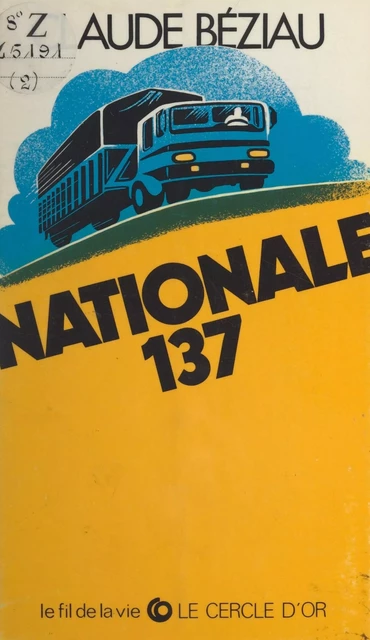 Nationale 137 - Claude Béziau - FeniXX réédition numérique