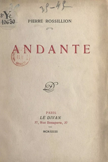 Andante - Pierre Rossillion - FeniXX réédition numérique