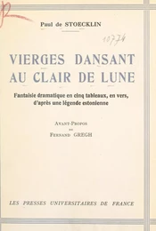 Vierges dansant au clair de lune