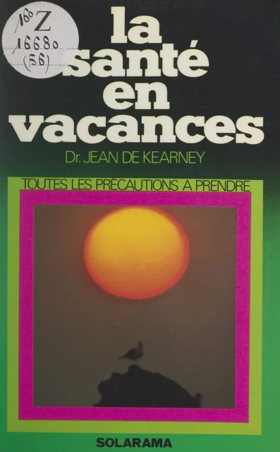 La santé en vacances - Jean de Kearney - (Solar) réédition numérique FeniXX