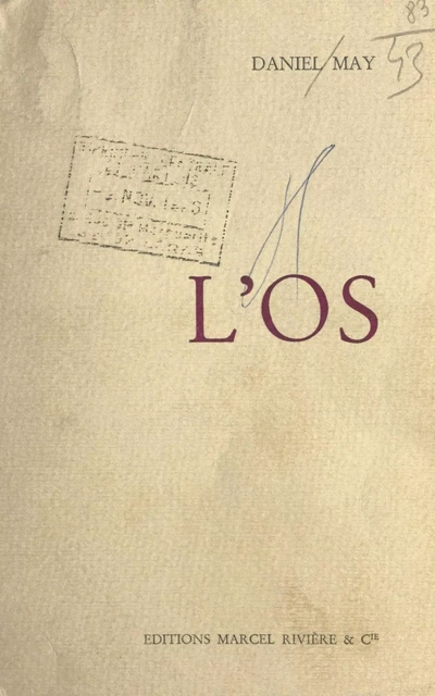 L'os - Daniel May - FeniXX réédition numérique