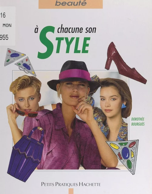 À chacune son style - Dorothée Bourguès - (Hachette) réédition numérique FeniXX