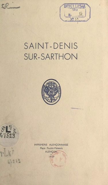 Saint-Denis-sur-Sarthon - René Jouanne - FeniXX réédition numérique