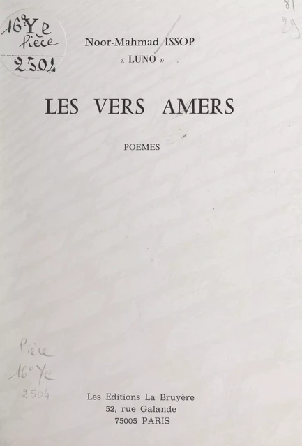 Les vers amers - Noor-Mahmad Issop (Luno) - FeniXX réédition numérique