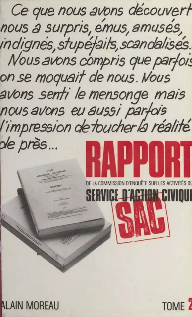 Rapport de la Commission d'enquête sur les activités du service d'action civique (2) -  Commission d'enquête sur les activités du Service d'action civique - FeniXX réédition numérique