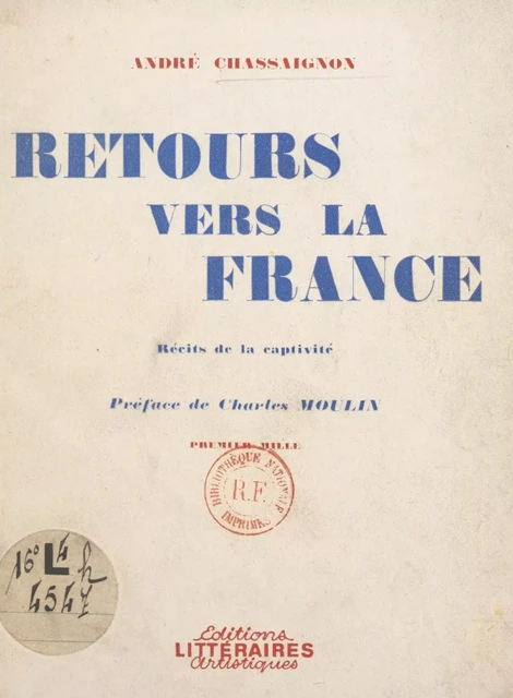 Retours vers la France - André Chassaignon - FeniXX réédition numérique