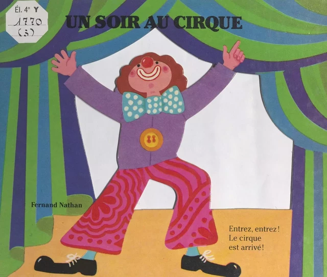 Un soir au cirque - Micheline Bertrand - (Nathan) réédition numérique FeniXX