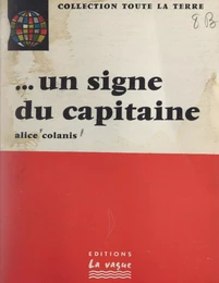 Un signe du capitaine