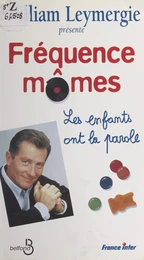 Fréquence mômes