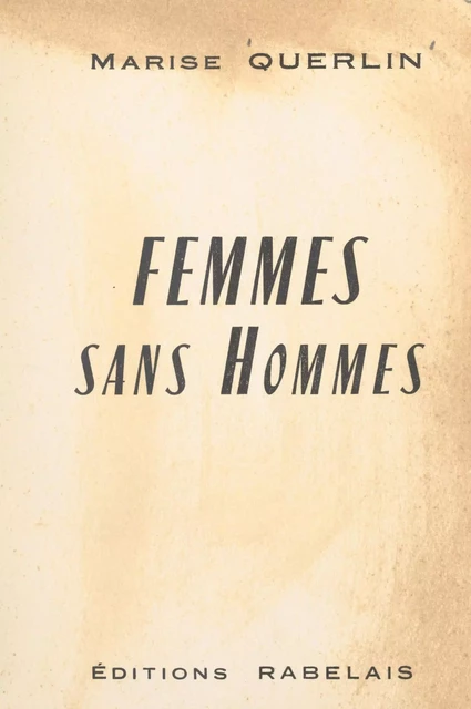 Femmes sans hommes - Marise Querlin - FeniXX réédition numérique