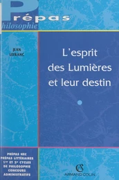 L'esprit des Lumières et leur destin