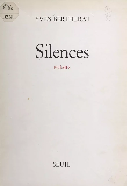 Silences - Yves Bertherat - Seuil (réédition numérique FeniXX)