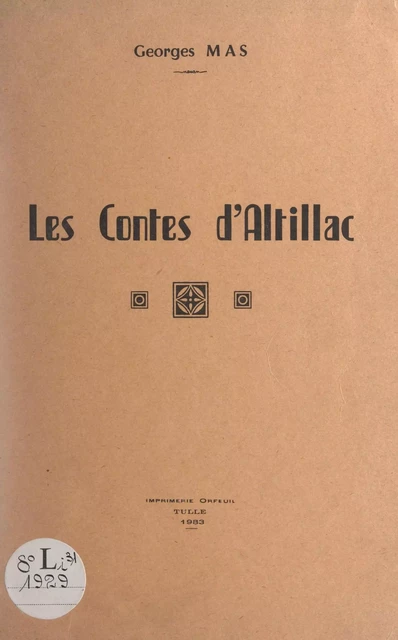 Les contes d'Altillac - Georges Mas - FeniXX réédition numérique