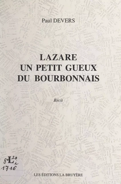 Lazare, un petit gueux du Bourbonnais - Paul Devers - FeniXX réédition numérique