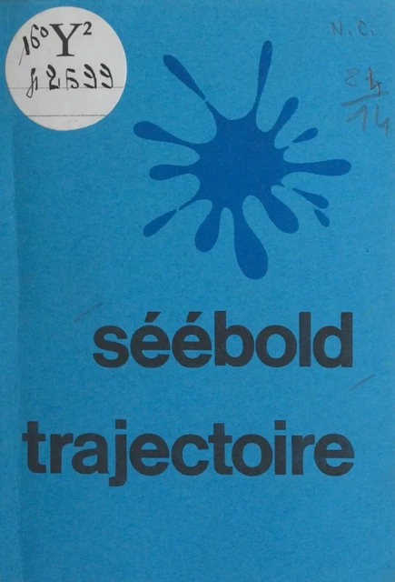 Trajectoire - Eric Séébold - FeniXX réédition numérique