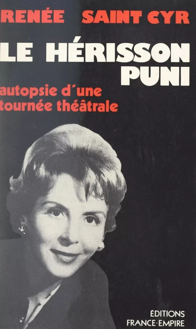 Le hérisson puni - Renée Saint-Cyr - FeniXX réédition numérique